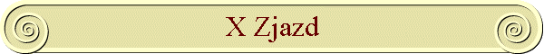 X Zjazd